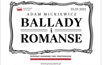 Narodowe czytanie - Ballady i romanse A. Mickiewicza